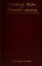 [Gutenberg 39106] • Creation Myths of Primitive America / In relation to the Religious History and Mental Development of Mankind